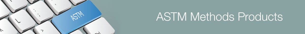ASTM Standards ASTM Standards